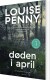 Døden I April - Armand Gamache Serien Nr 3 - Bog