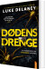 Dødens Drenge - Bog