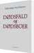 Dødsfald Og Dødsboer - Bog