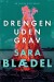 Drengen Uden Grav - Bog