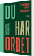Du Har Ordet - Bog