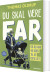 Du Skal Være Far