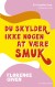 Du Skylder Ikke Nogen At Være Smuk - Bog