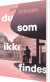 Du Som Ikke Findes - Bog