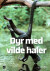 Dyr Med Vilde Haler - Bog