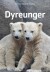 Dyreunger - Bog