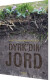 Dyrk Din Jord - Bog