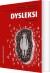 Dysleksi - Fra Teori Til Praksis - Bog