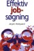 Effektiv Jobsøgning - Bog