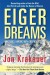 Eiger Dreams Ventures Among Men And Mountains - English Book