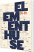 Elementhuse - Bog