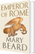 Emperor Of Rome Ruling The Ancient Roman World - English Book