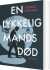 En Lykkelig Mands Død - Bog