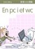 En Pc I Et Wc - Bog
