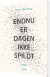 Endnu Er Dagen Ikke Spildt - Bog