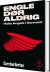 Engle Dør Aldrig - Hells Angels I Danmark 1957-1997
