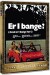Er I Bange - DVD