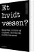 Et Hvidt Væsen - Bog