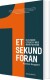 Et Sekund Foran - Bog