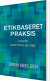 Etikbaseret Praksis