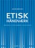 Etisk Håndværk - Bog