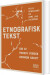 Etnografisk Tekst - Bog