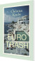 Eurotrash