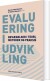Evaluering I Udvikling - Bog