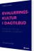 Evalueringskultur I Dagtilbud - Bog