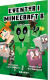 Eventyr I Minecraft 8 - Calle Creeper - Bog