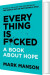 Everything Is F Cked A Book About Hope - English Book