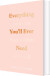 Everything You Ll Ever Need You Can Find Within Yourself - English Book