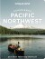 Experience Pacific Northwest - Lonely Planet - English Book