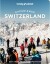 Experience Switzerland - Lonely Planet - English Book
