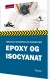 Personlig Sikkerhed Ved Arbejde Med Epoxy Og Isocyanat - Bog