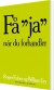 Få Ja Når Du Forhandler - Bog