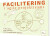 Facilitering I Agile Teams - Bog