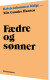 Fædre Og Sønner - Bog