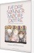 Fædre Og Sønner Og Mødre Og Døtre - Bog