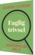Faglig Trivsel - Bog