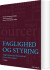 Faglighed Og Styring - Bog