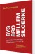 Byg Bro Mellem Siloerne - Bog