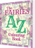 Fairies A To Z Colouring Book - English Book