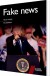 Fake News - Bog