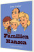 Familien Hansen - Bog