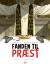 Fanden Til Præst 2 - Magten Og Æren - Tegneserie
