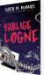 Farlige Løgne - Bog