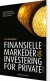 Finansielle Markeder Og Investering For Private - Bog