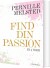 Find Din Passion På 4 Uger - Bog
