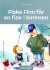 Fiske Finn Får En Fisk I Lommen - Bog